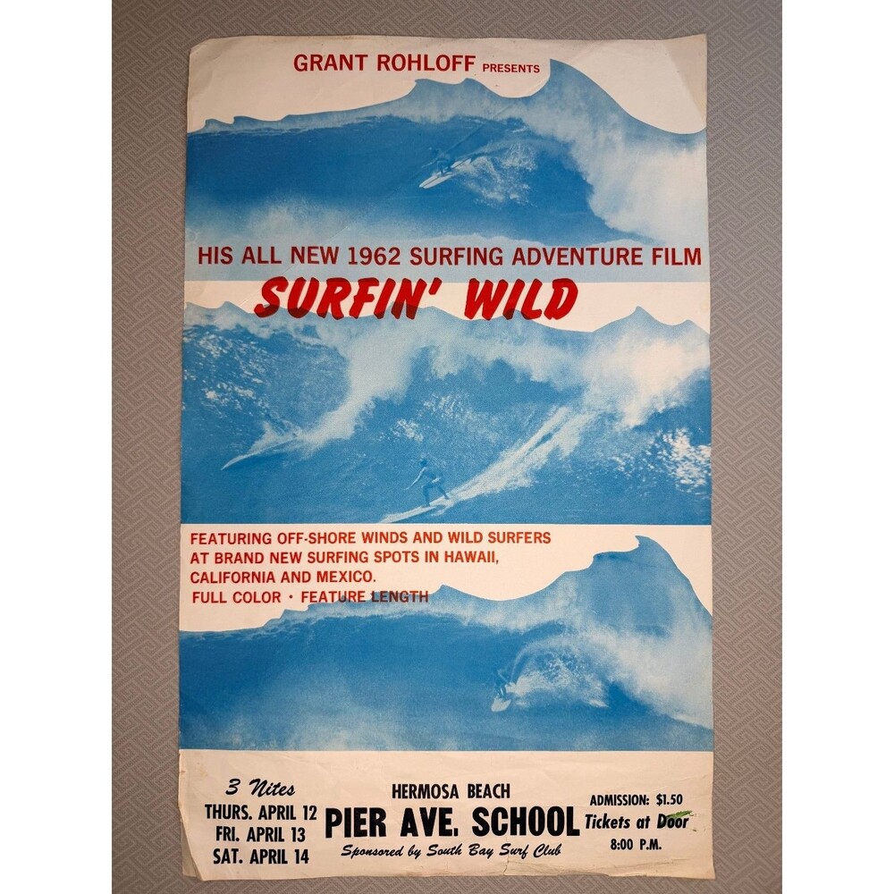 ORIGINAL 1960's SURFIN' WILD Movie Poster Grant Rohloff Hermosa Beach SB Surf